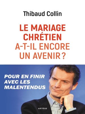 cover image of Le mariage chrétien a-t-il encore un avenir ?
